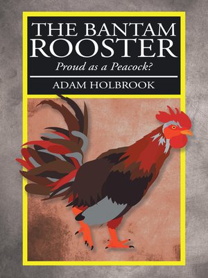 cover image of The Bantam Rooster